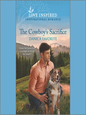 cover image of The Cowboy's Sacrifice